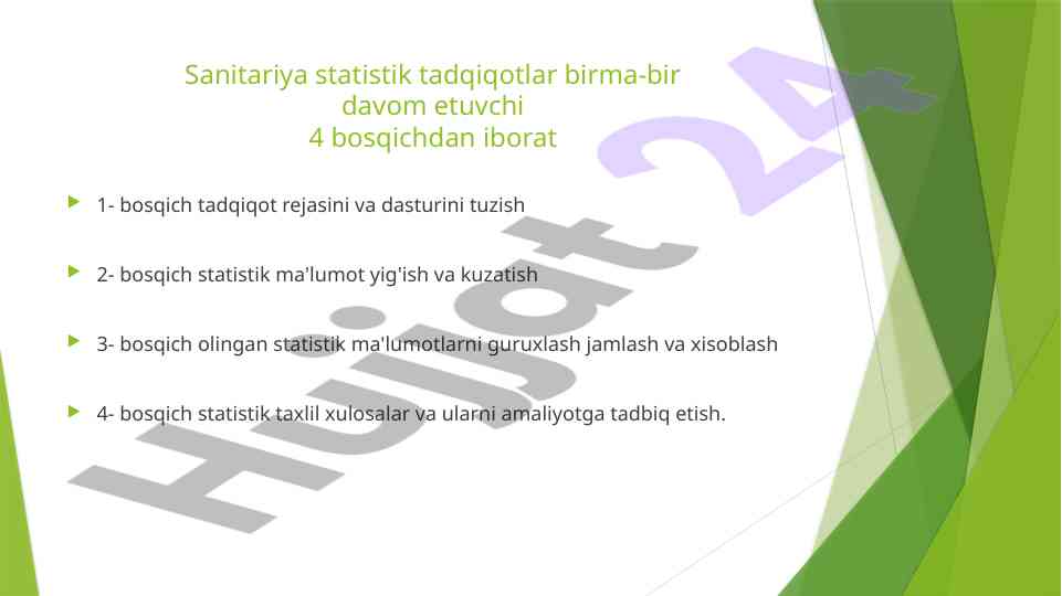 Sanitariya statistik tadqiqotlar bosqichlari va usullari