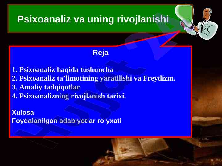 Psixoanalizning rivojlanishi va asosiy muammolari