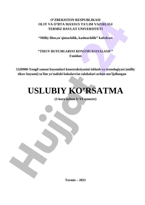 Tikuv buyumlarini konstruktsiyalash uslubiy ko’rsatma