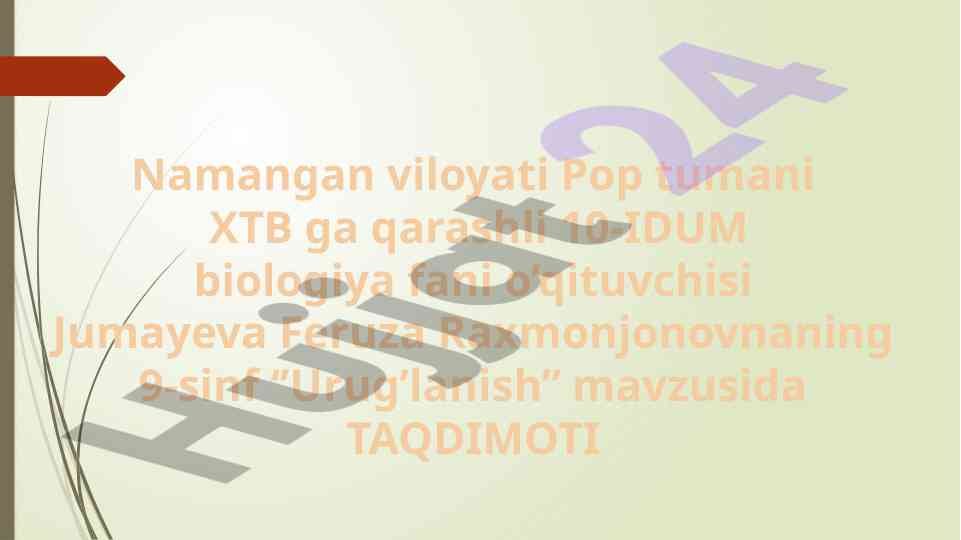 Urug’lanish mavzusida taqdimot