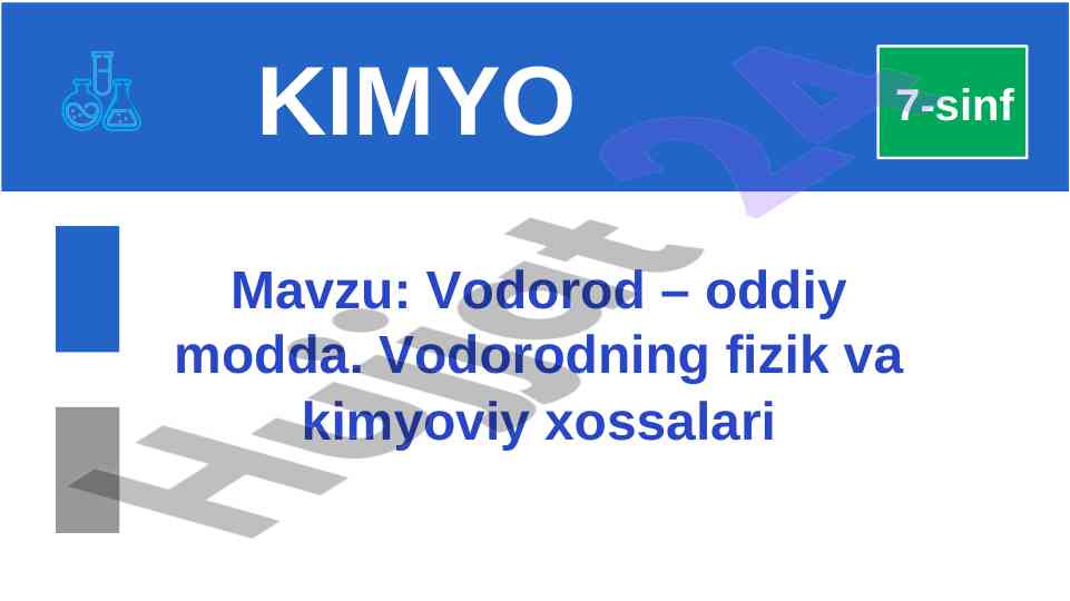 Vodorod oddiy modda fizik va kimyoviy xossalari