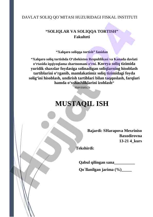 Xalqaro soliq tortishda o‘zbekiston va kanada o‘rtasida