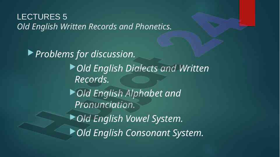 Old english written records and phonetics overview