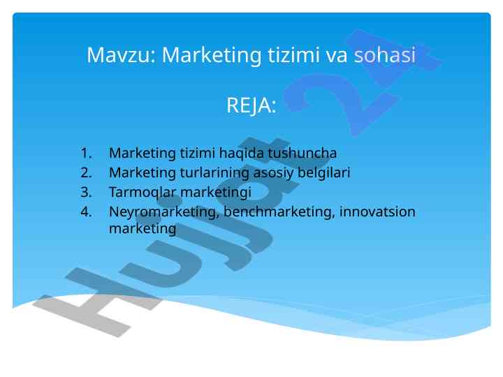 Marketing tizimi va sohasi: asosiy tushunchalar
