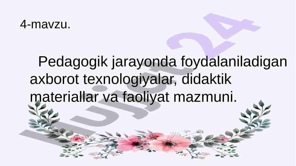 Axborot texnologiyalari va pedagogik jarayonlar