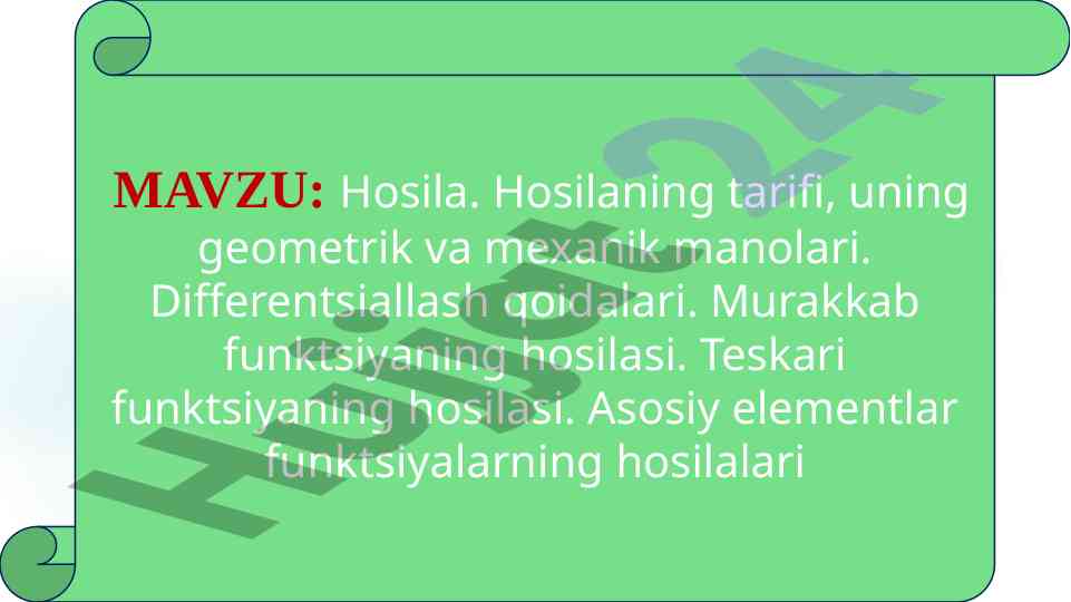 Funktsiya hosilalari va differensial tushunchalari
