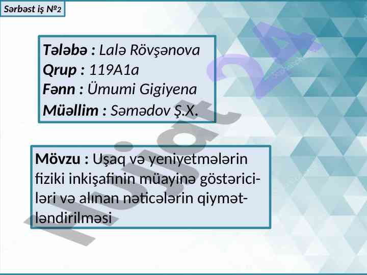 Uşaq və yeniyetmələrin fiziki i̇nkişafı müayinə göstəriciləri