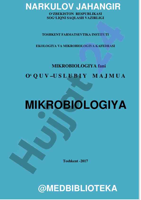 Mikrobiologiya fani o‘quv-uslubiy majmua