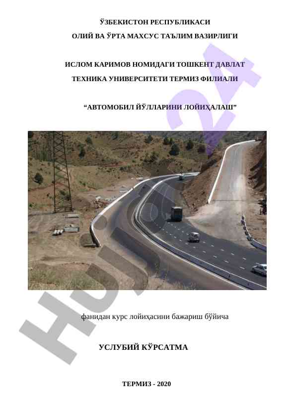 Avtomobil Yo'llarini Loyihalash Fanidan Kurs Loyihasi