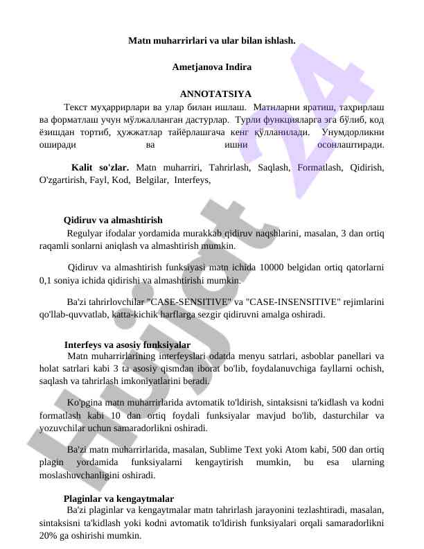 Matn muharrirlari va ular bilan ishlash usullari