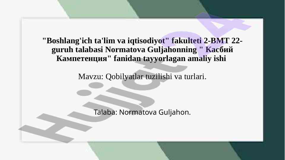 Qobilyatlar Tuzilishi Va Turlari