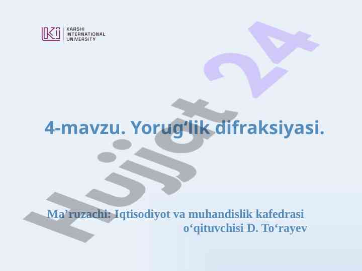 Yorug‘lik difraksiyasi bo‘yicha laboratoriya ishlari