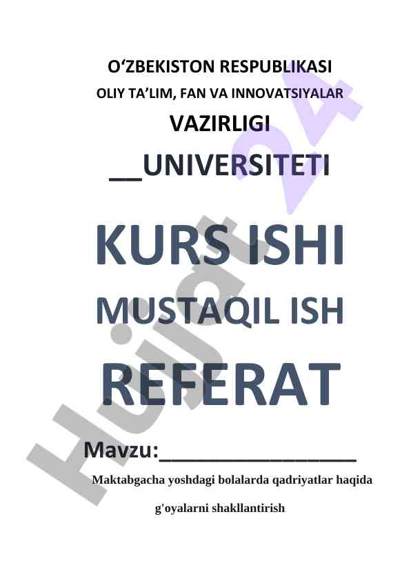 Maktabgacha yoshdagi bolalarda qadriyatlar