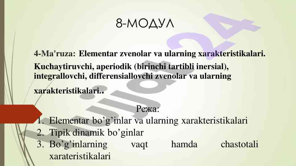 Elementar zvenolar va ularning xarakteristikalari
