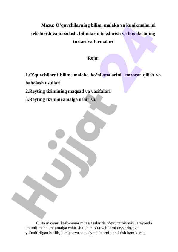 O‘quvchilarni bilim va malakalarini baholash usullari