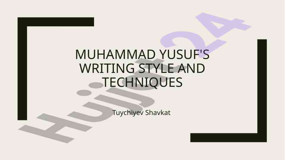Muhammad yusuf's writing style and techniques overview