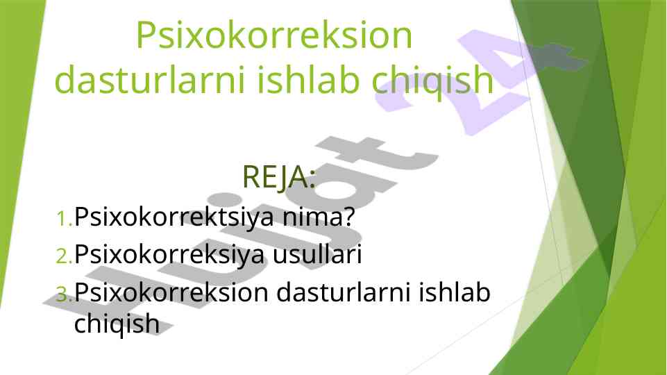 Psixokorreksion dasturlarni ishlab chiqish asoslari