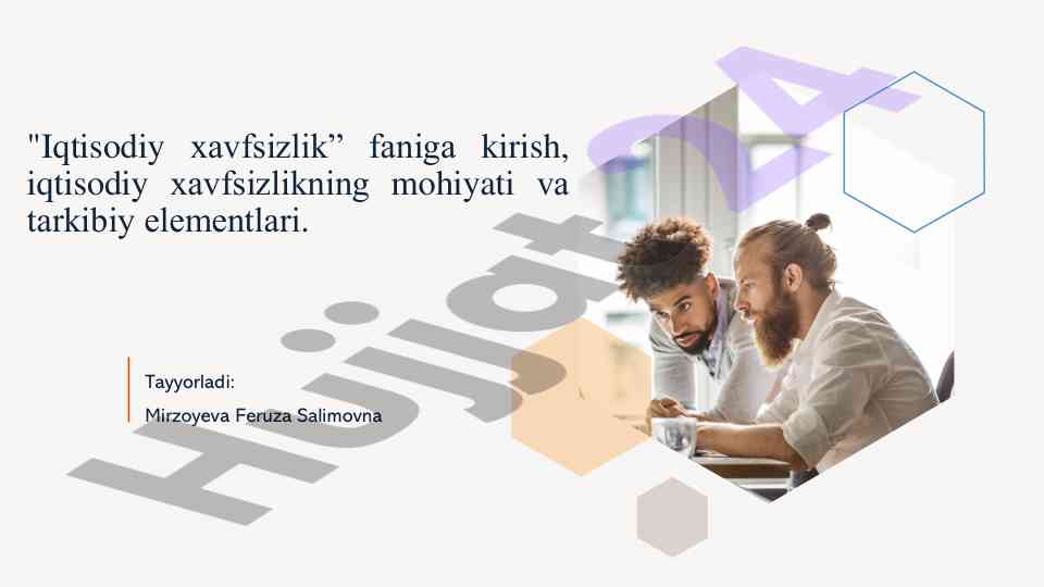 Iqtisodiy xavfsizlik fanining asosiy elementlari