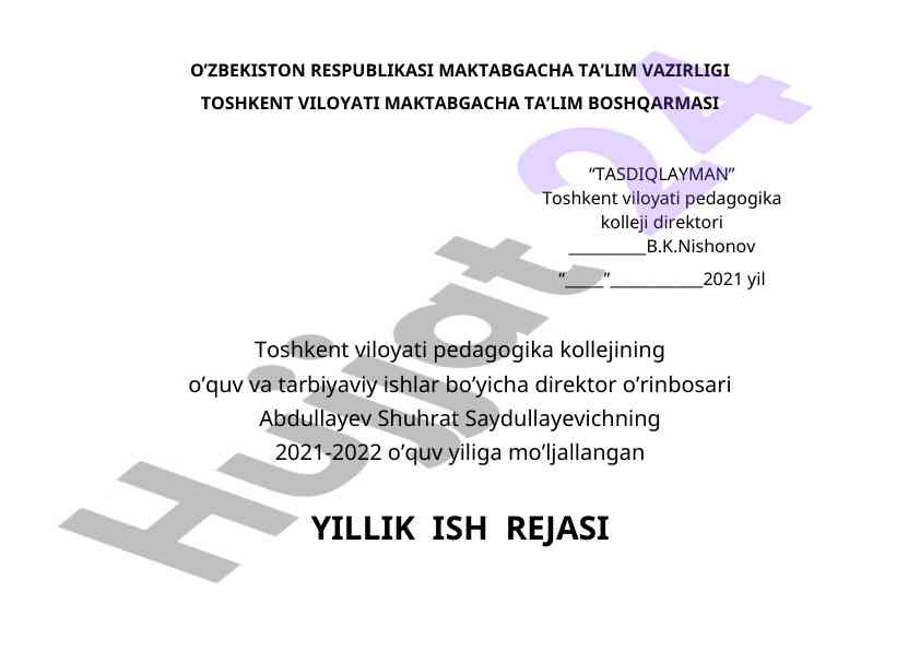 Yillik ish rejasi o‘quv va tarbiyaviy ishlar 2021