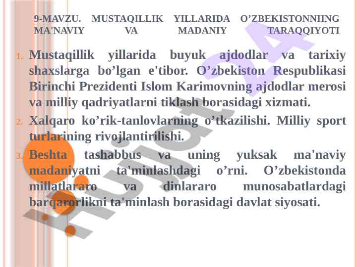 Mustaqillik yillarida o'zbekistonning ma'naviy taraqqiyoti