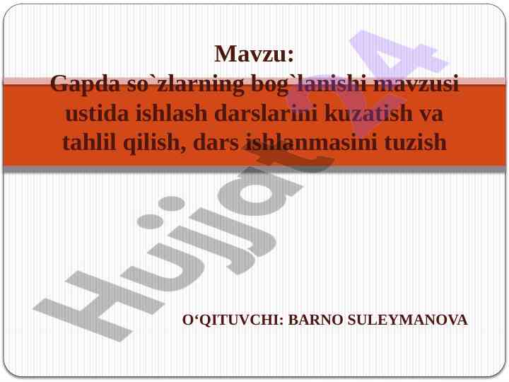 Gapda so‘zlarning bog‘lanishi mavzusi ustida ishlash