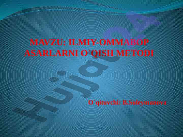 Ilmiy-ommabop asarlarni o'qish metodi