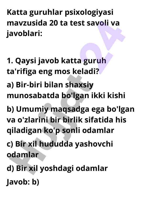 Katta guruhlar psixologiyasi test savollari