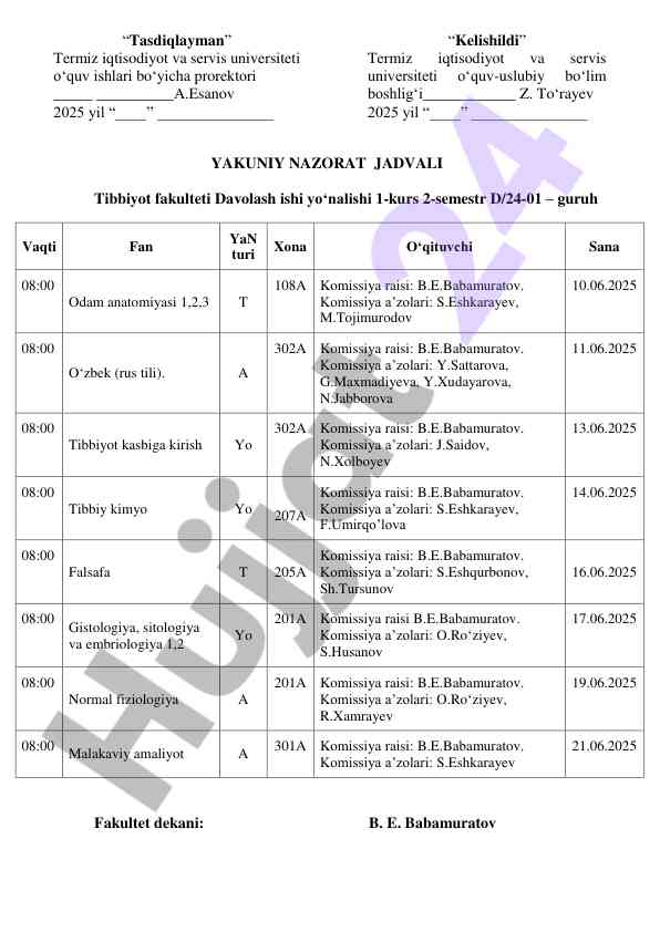 Kelishilgan yakuniy nazorat jadvali 2025 yil