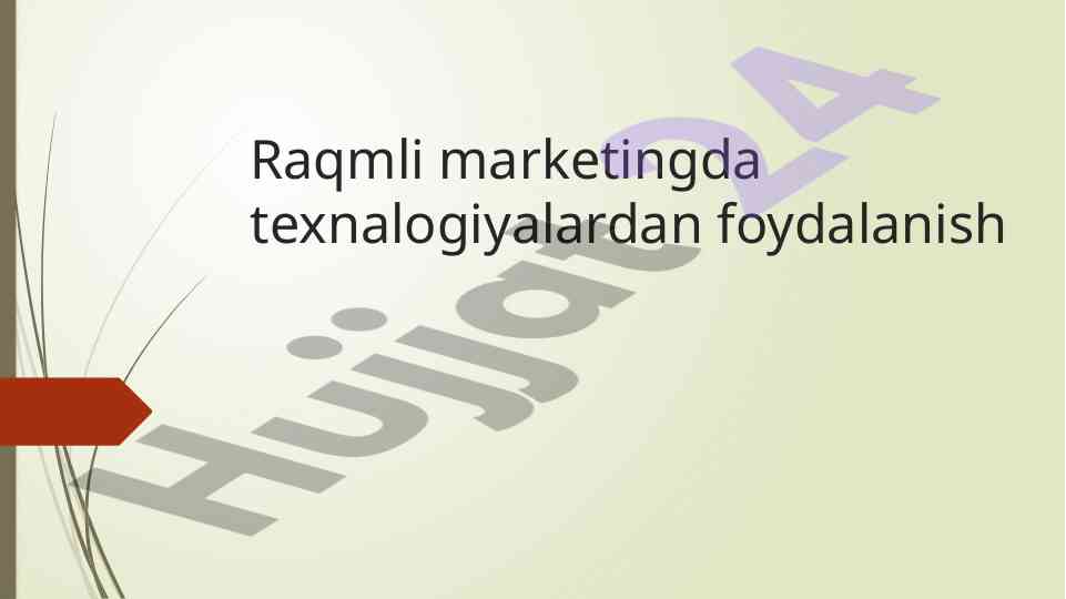 Raqamli marketingda texnologiyalardan foydalanish