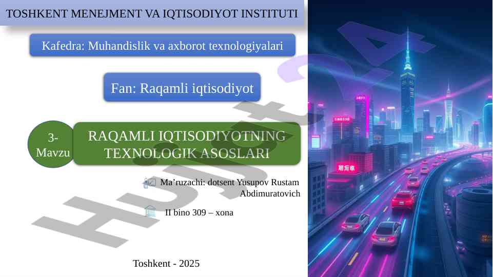 Raqamli iqtisodiyot va texnologiyalar tahlili