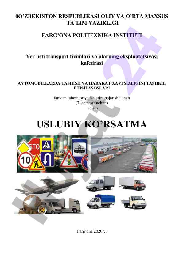 Avtomobillarda tashish va harakat xavfsizligi uslubiy ko'rsatma