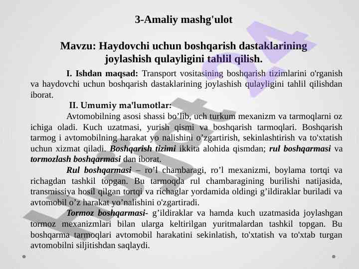 Haydovchi uchun boshqarish dastaklarining joylashishi