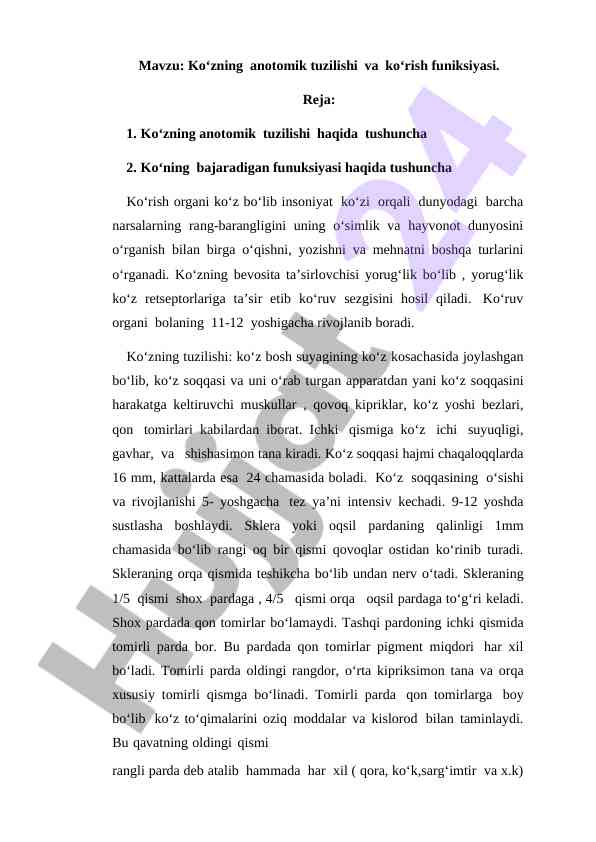 Ko‘zning anotomik tuzilishi va ko‘rish funiksiyasi