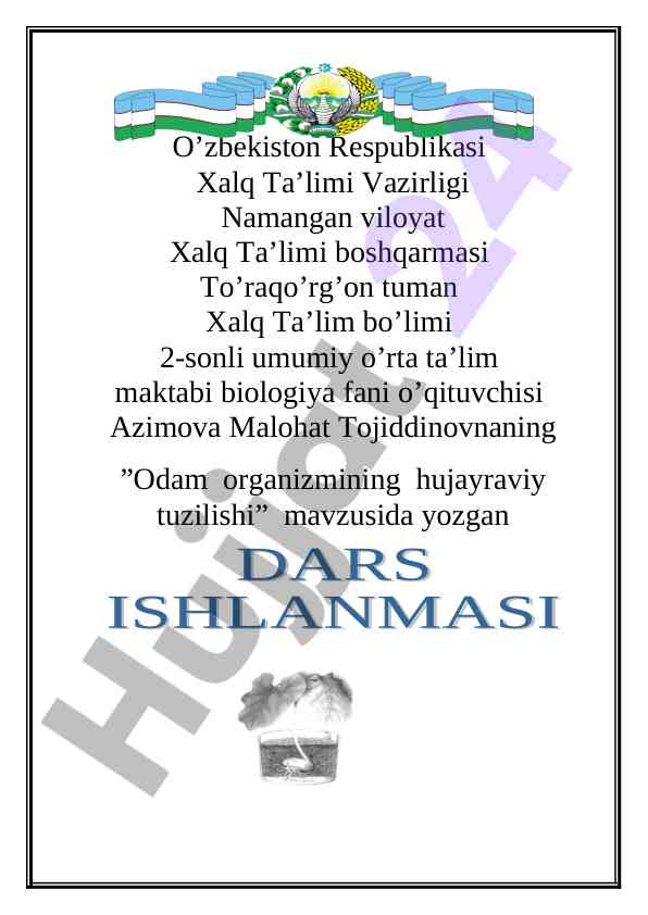Odam organizmning hujayraviy tuzilishi darsi