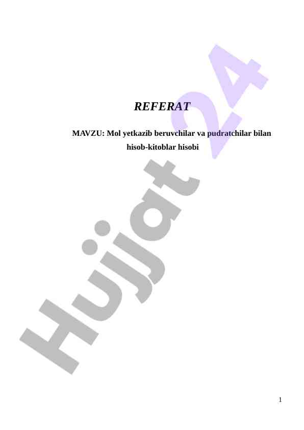 Mol yetkazib beruvchilar bilan hisob-kitoblar hisobi