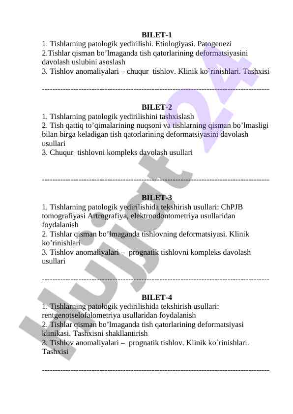 Tishlarning patologik yedirilishi va davolash usullari