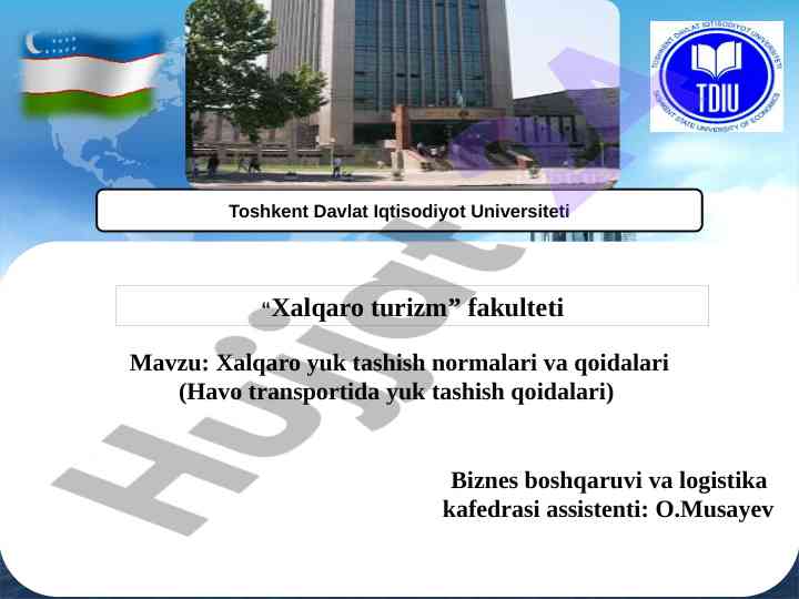 Xalqaro yuk tashish normalari va qoidalari