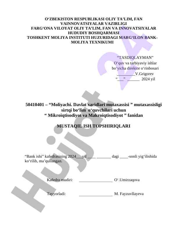 Mikroiqtisodiyot va makroiqtisodiyot fanidan mustaqil ish