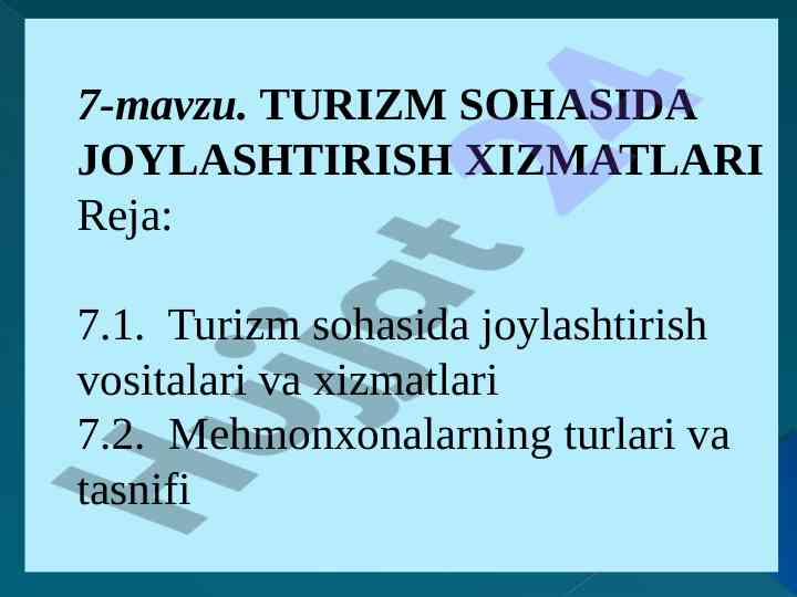 Turizm sohaning joylashtirish xizmatlari tahlili