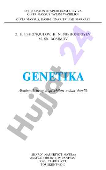 Genetika darsligi akademik litsey o‘quvchilari uchun