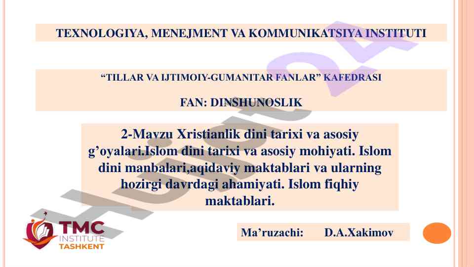 Xristianlik dini tarixi va asosiy g’oyalari