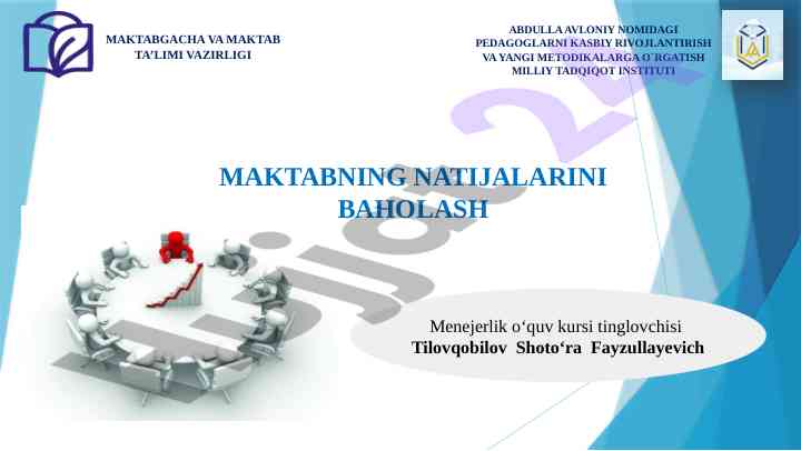 Maktab natijalarini baholash tizimi va amalga oshirishi