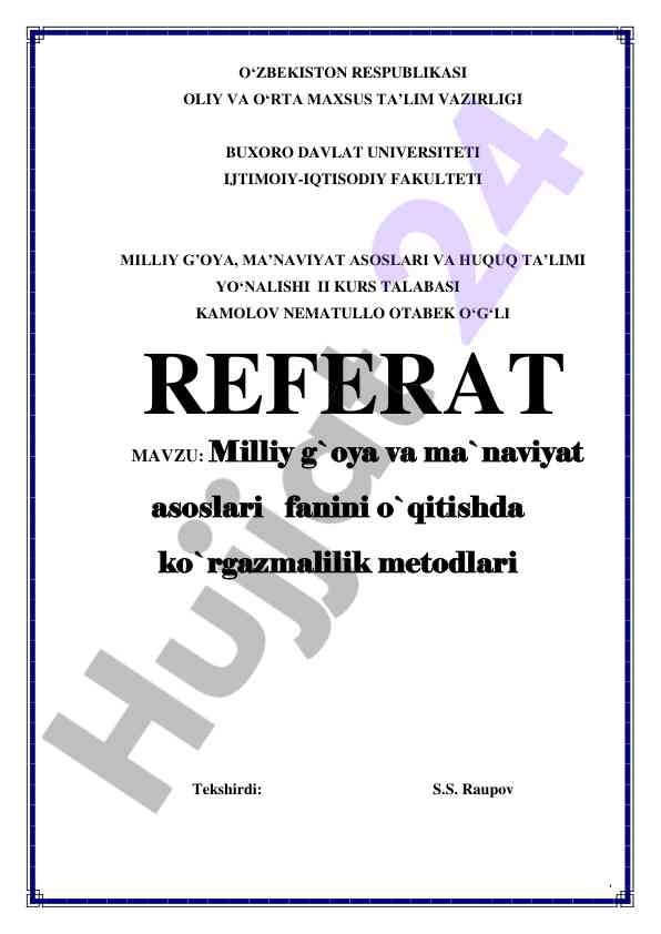 Milliy g′oya va ma′naviyat asoslari o′qitish metodlari