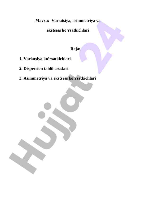 Variatsiya asimmetriya va ekstsess ko’rsatkichlari