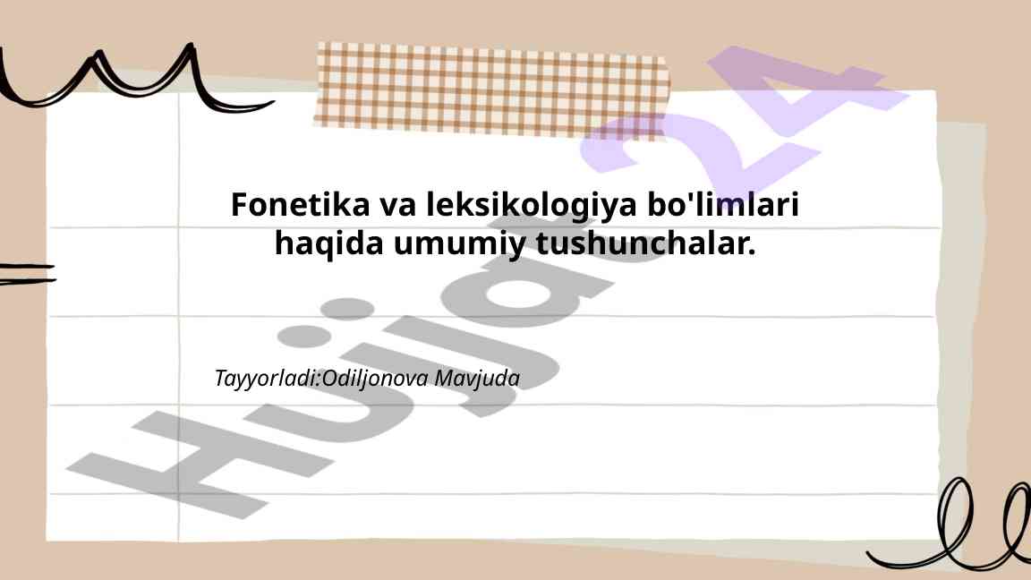 Fonetika va leksikologiya bo'limlari tahlili