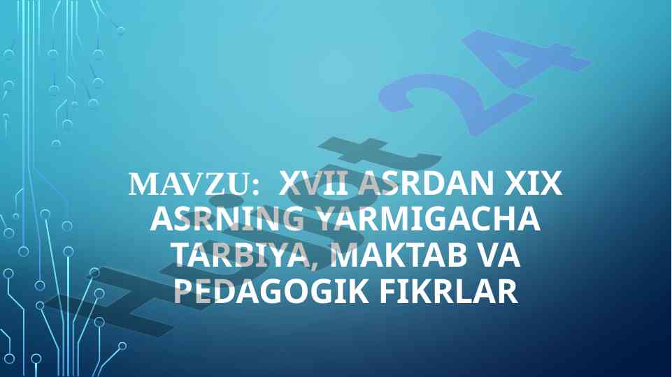 Tarbiya va maktab mobaynida pedagogik fikrlar
