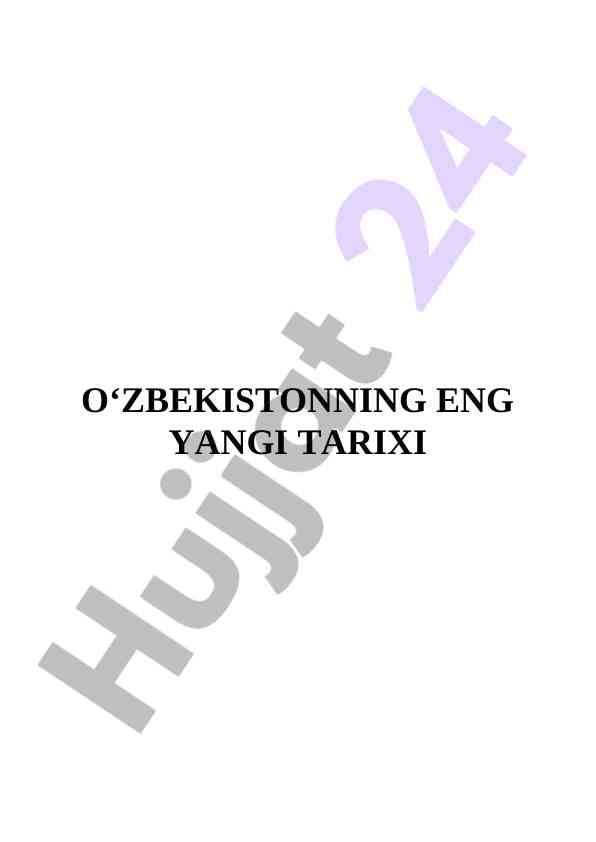 O‘zbekistonning eng yangi tarixi kirish mavzusi