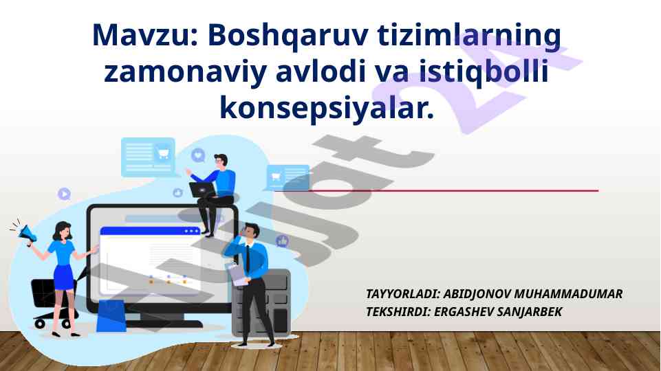 Boshqaruv tizimlarning zamonaviy avlodi va konsepsiyalar