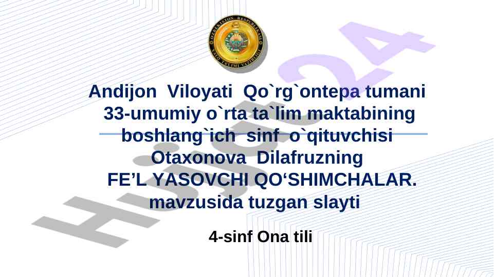 Fe’l yasovchi qo‘shimchalar mavzusi bo‘yicha dars