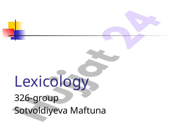 Lexicology and its branches in linguistics